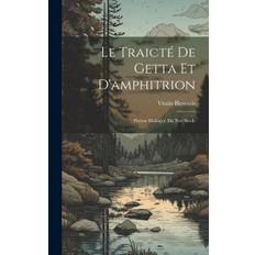 Le Traicté De Getta Et D'amphitrion: Poëme Dialogué Du Xve Siècle - Vitalis Blesensis - 9781021063946