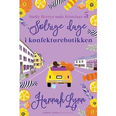 Solrige dage i konfekturebutikken - Hannah Lynn - E-bog