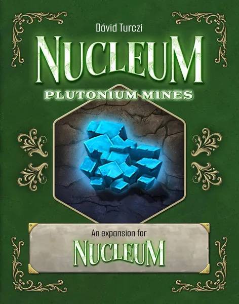 Nucleum: Plutonium Mines Expansion