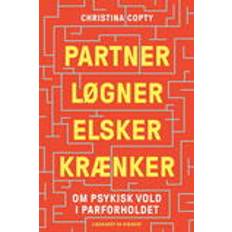 Partner, løgner, elsker, krænker