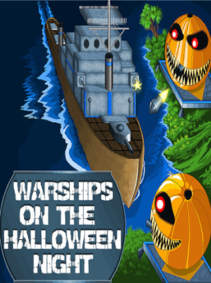 Warships on the Halloween Night (PC) - Steam Key - GLOBAL