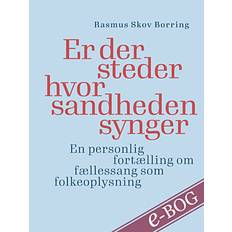 Er der steder hvor sandheden synger - E-bog
