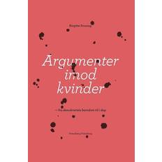 Argumenter imod kvinder - Brugt Bog- Birgitte Possing