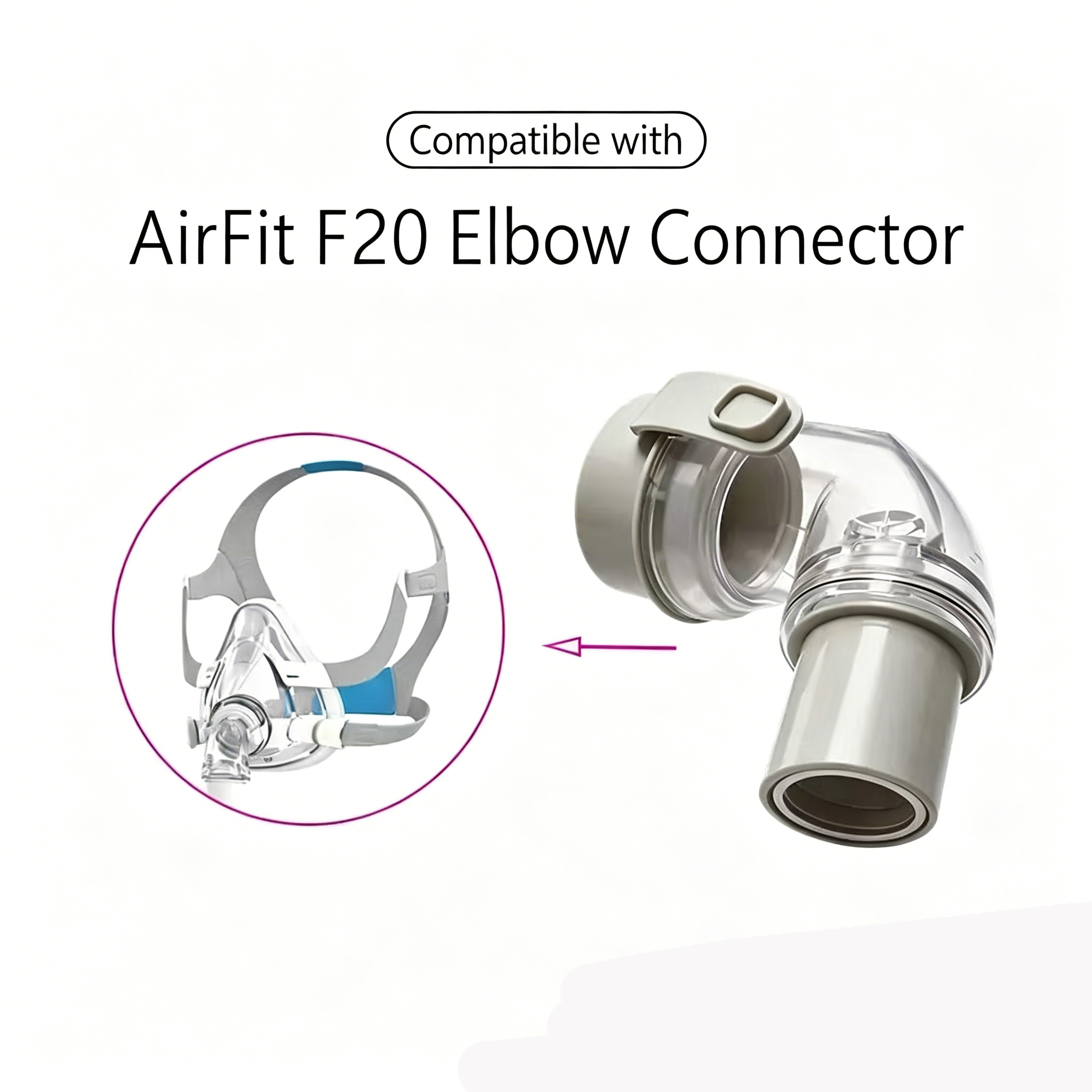 Replacement Elbow Fits AirFit F20 CPAP Mask. Rotary Elbow Connector Is Compatible With Both F20 and F30 Models.