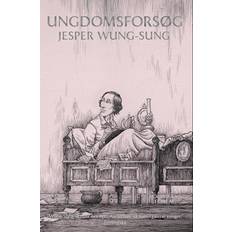 Ungdomsforsøg - Jesper Wung-Sung - E-bog