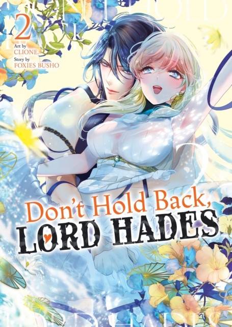 Don't Hold Back, Lord Hades Vol. 2 af Foxies Busho - engelsk udgave