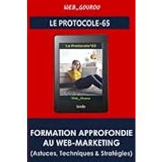 Webmarketing : générer des revenus quotidiens en automatique: Formation approfondie au webmarketing | Taille : 6 x 9 po | Page : 45