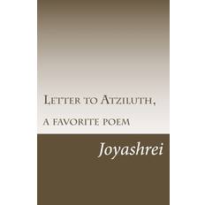 Letter to Atziluth - Jew God Yodh Hei Vayikra Hei Vayishlech - 9781517378028