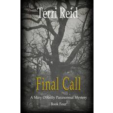 Final Call - Terri Reid - 9781489594839