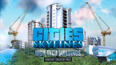 Cities: Skylines - Content Creator Pack: High-Tech Buildings
