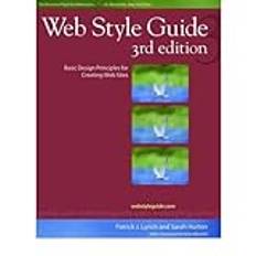 (Web Style Guide: Basic Design Principles for Creating Web Sites) By Lynch, Patrick J. (Author) Paperback on (11 , 2008)