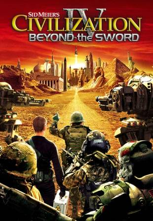 Sid Meier's Civilization IV : Beyond the Sword