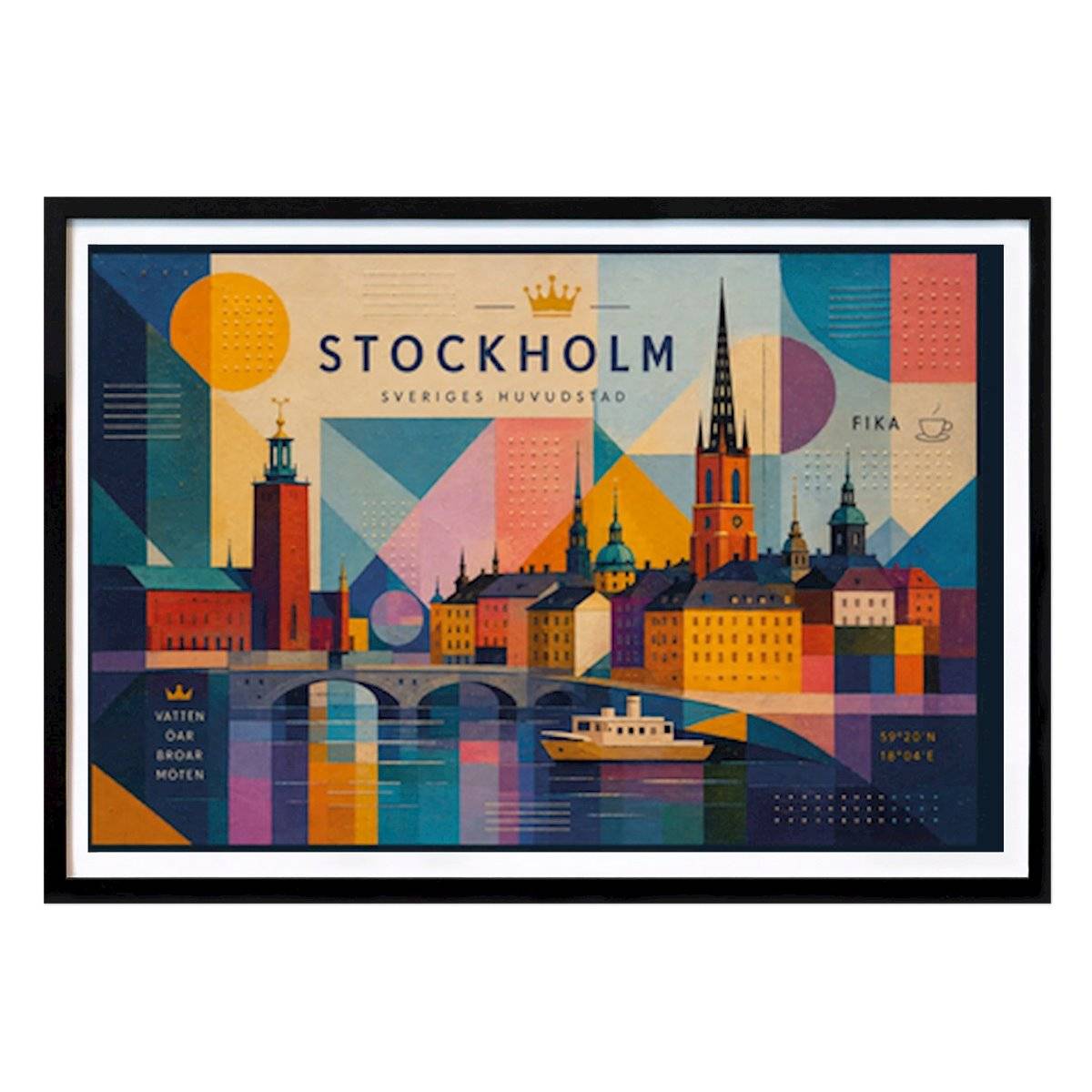 Stockholm Poster: Stockholms silhuett i livfull geometrisk konst – Sveriges huvudstad med ikoniska spiror och broar av Johannes