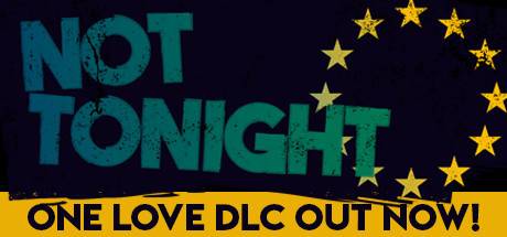 Not Tonight (PC) - Standard