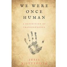 We Were Once Human - Jussi Niittyviita - 9781973559313