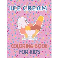 Ice Cream Coloring Book for Kids - Coloring Ninja - 9798553243470