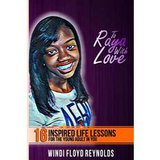 To Raya with Love - Windi Floyd-Reynolds - 9780692998397