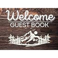 Welcome Guest Book, Cabin guest book: Vacation sign in Guest Book , Cabin , Airbnb, Vacation Home Bed and Breakfast 8.25x6 inch