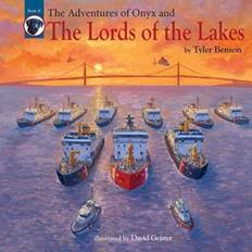 THE ADVENTURES OF ONYX AND THE LORDS OF (Bog, Hardback, Engelsk)