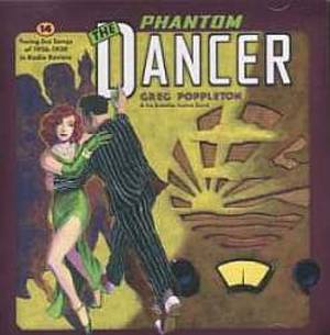 Greg Poppleton - The Phantom Dancer