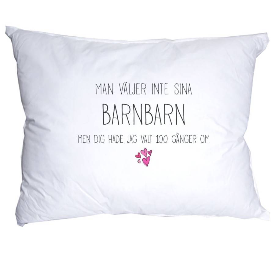 Man väljer inte sina Barnbarn Örngott