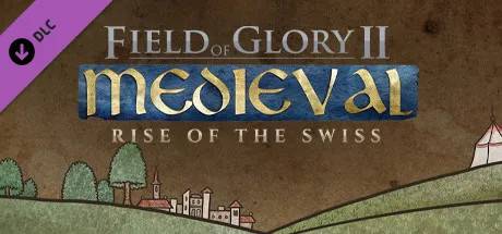 Field of Glory II: Medieval - Rise of the Swiss (Steam)