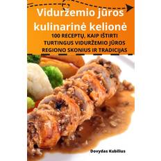 Vidur¿emio j¿ros kulinarin¿ kelion¿ - Dovydas Kubilius - 9781835640777