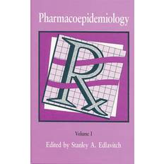 Pharmacoepidemiology - Stanley Edlavitch - 9780873711296