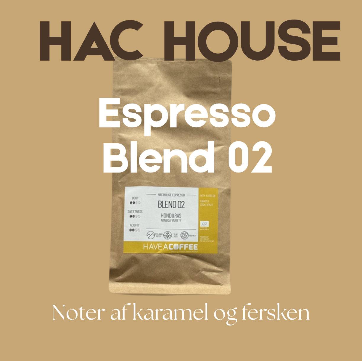 HAC House Espresso Blend 02 - 220 gram / Kværnet til espresso