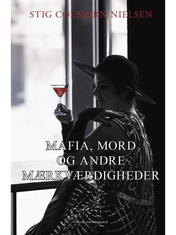 Mafia mord og andre mærkværdigheder - Skønlitteratur & Fiktion - Hæftet
