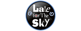 Late for the Sky