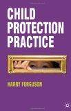 Child Protection Practice