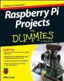 Raspberry Pi Projects For Dummies (For Dummies (Computer/Tech))