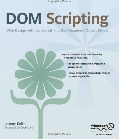 Dom Scripting: Web Design with JavaScript and the Document Object Model (Häftad, 2005)