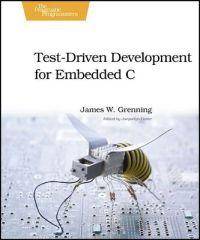 Test-Driven Development for Embedded C (Paperback, 2011)