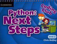Coding Club Level 2 Python: Next Steps (Paperback, 2013)