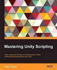 Mastering Unity Scripting (Häftad, 2015)