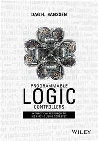 Programmable Logic Controllers: A Practical Approach to Iec 61131-3 Using Codesys (Inbunden, 2015)