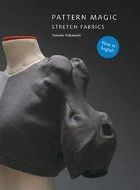 Pattern Magic: Stretch Fabrics (Paperback, 2012)