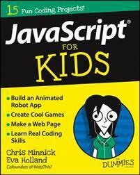 JavaScript for Kids for Dummies (Paperback, 2015)