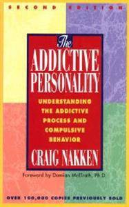 The Addictive Personality: Understanding the Addictive Process and Compulsive Behavior (Häftad, 1996)