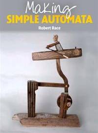 Making Simple Automata (Häftad, 2014)
