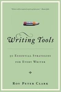 Writing Tools: 50 Essential Strategies for Every Writer (Paperback, 2008)