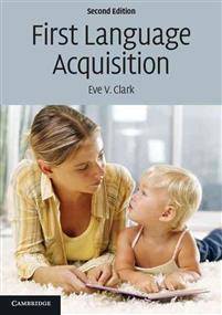 First Language Acquisition (Häftad, 2009)