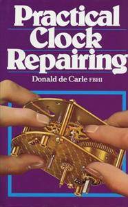 Practical Clock Repairing (Inbunden, 1987)