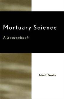 Mortuary Science (Paperback, 2003)