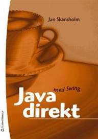 Java direkt med Swing (Inbunden)