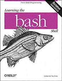 Learning the bash Shell: Unix Shell Programming (In a Nutshell (O'Reilly)) (Paperback, 2005)