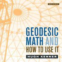 Geodesic Math and How to Use It (Häftad, 2003)