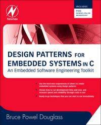 Design Patterns for Embedded Systems in C (Paperback, 2010)